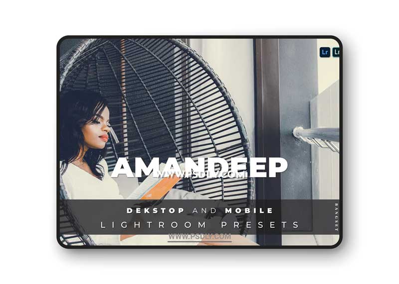 Amandeep Desktop and Mobile Lightroom Preset