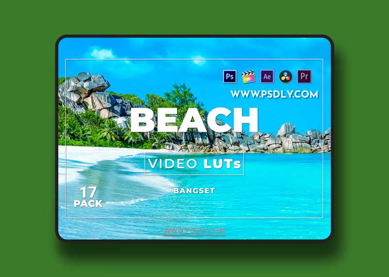 Bangset Beach Pack 17 Video LUTs