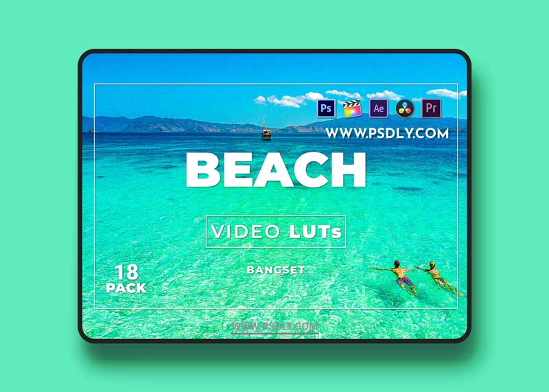 Bangset Beach Pack 18 Video LUTs