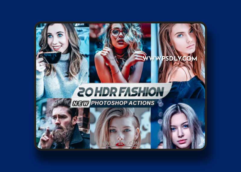 GraphicRiver - Fashion HDR Photoshop Actions 26717192