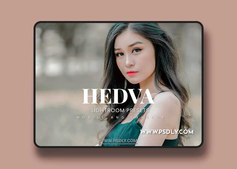 Hedva Lightroom Presets Dekstop and Mobile