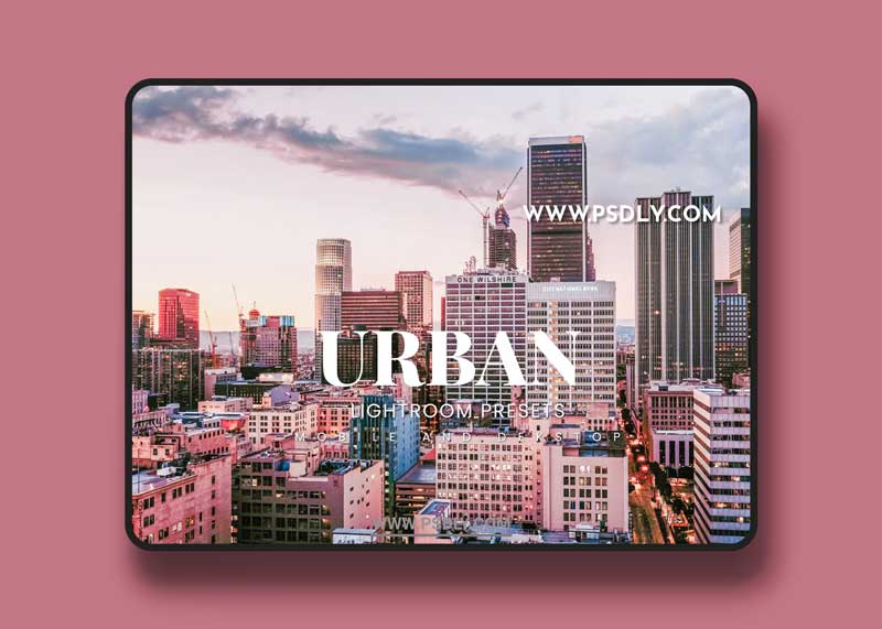 Urban Lightroom Presets Dekstop and Mobile