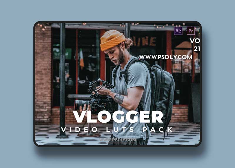 Vlogger Pack Video LUTs Vol.21