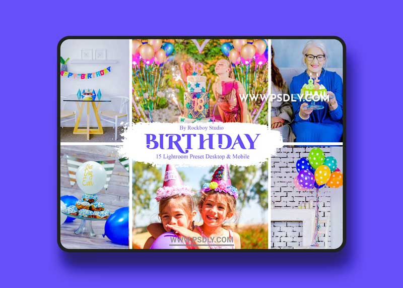 15 Birthday Lightroom Presets 3JENJJA