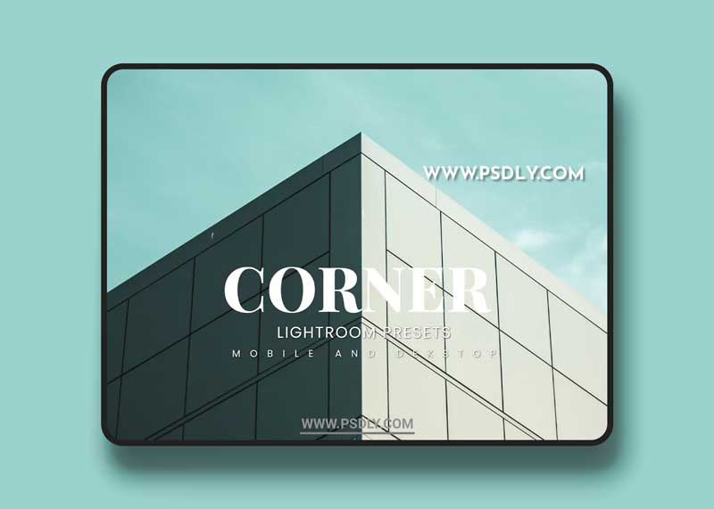 Corner Lightroom Presets Dekstop and Mobile