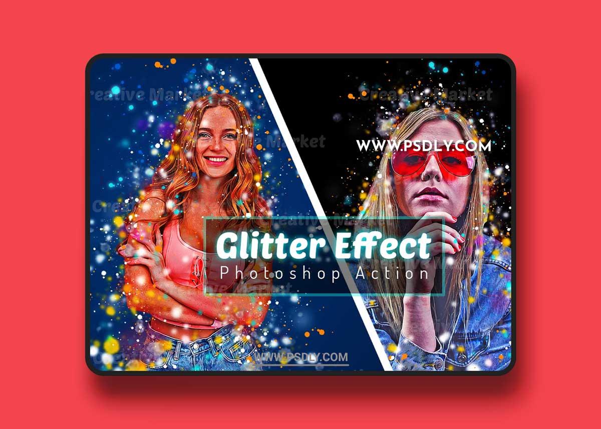 CreativeMarket - Glitter Effect Photoshop Action 6493383