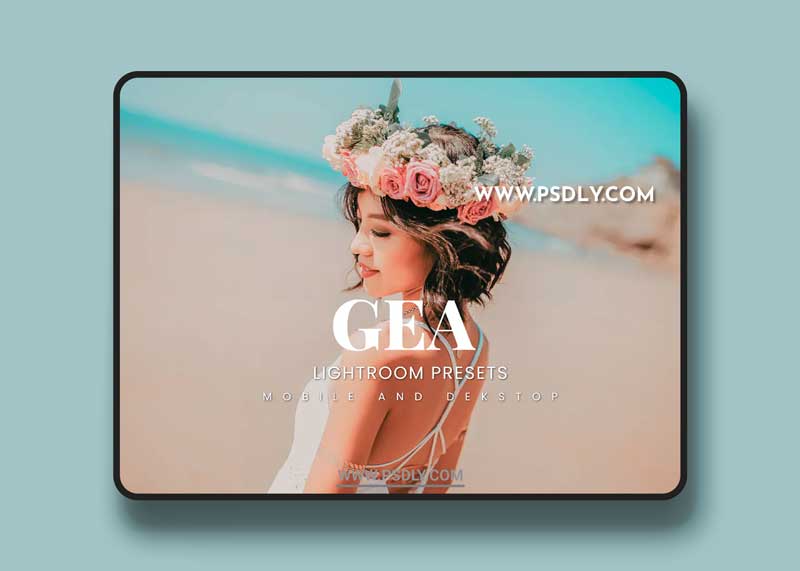Gea Lightroom Presets Dekstop and Mobile