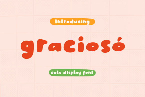 Gracioso Font