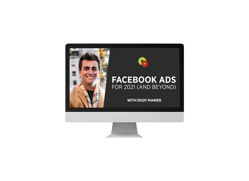 Rudy Mawer – Facebook Ads For 2021 & Beyond Download
