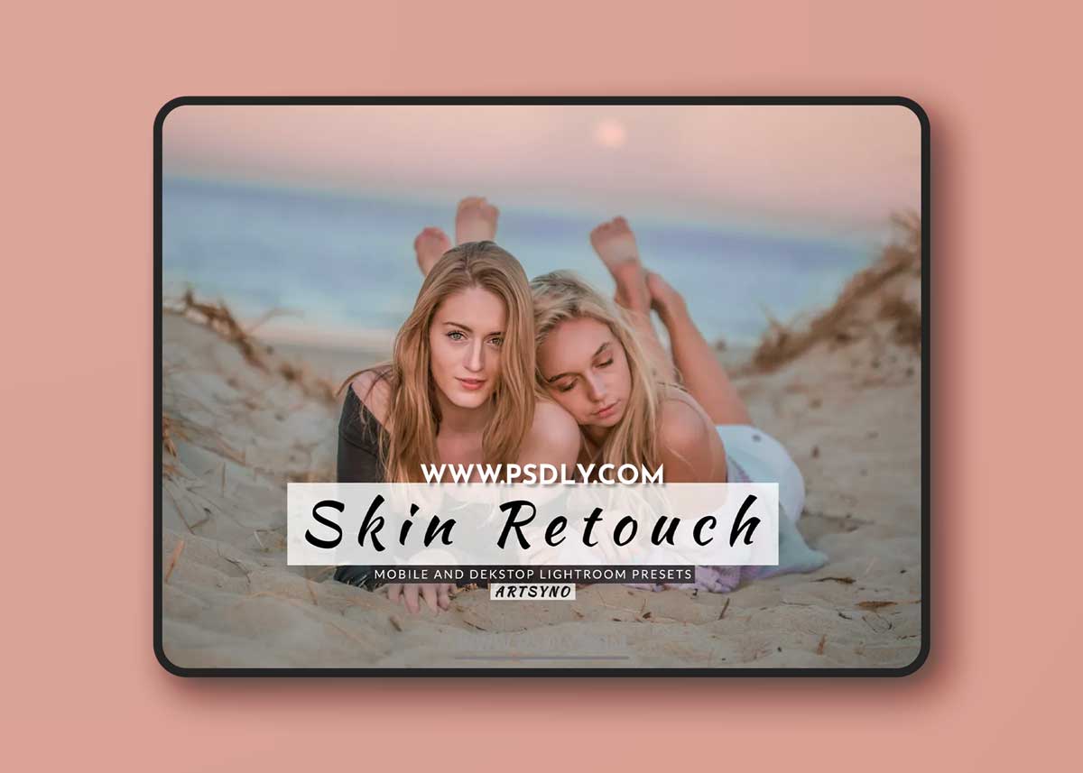 Skin Retouch Lightroom Presets Dekstop and Mobile