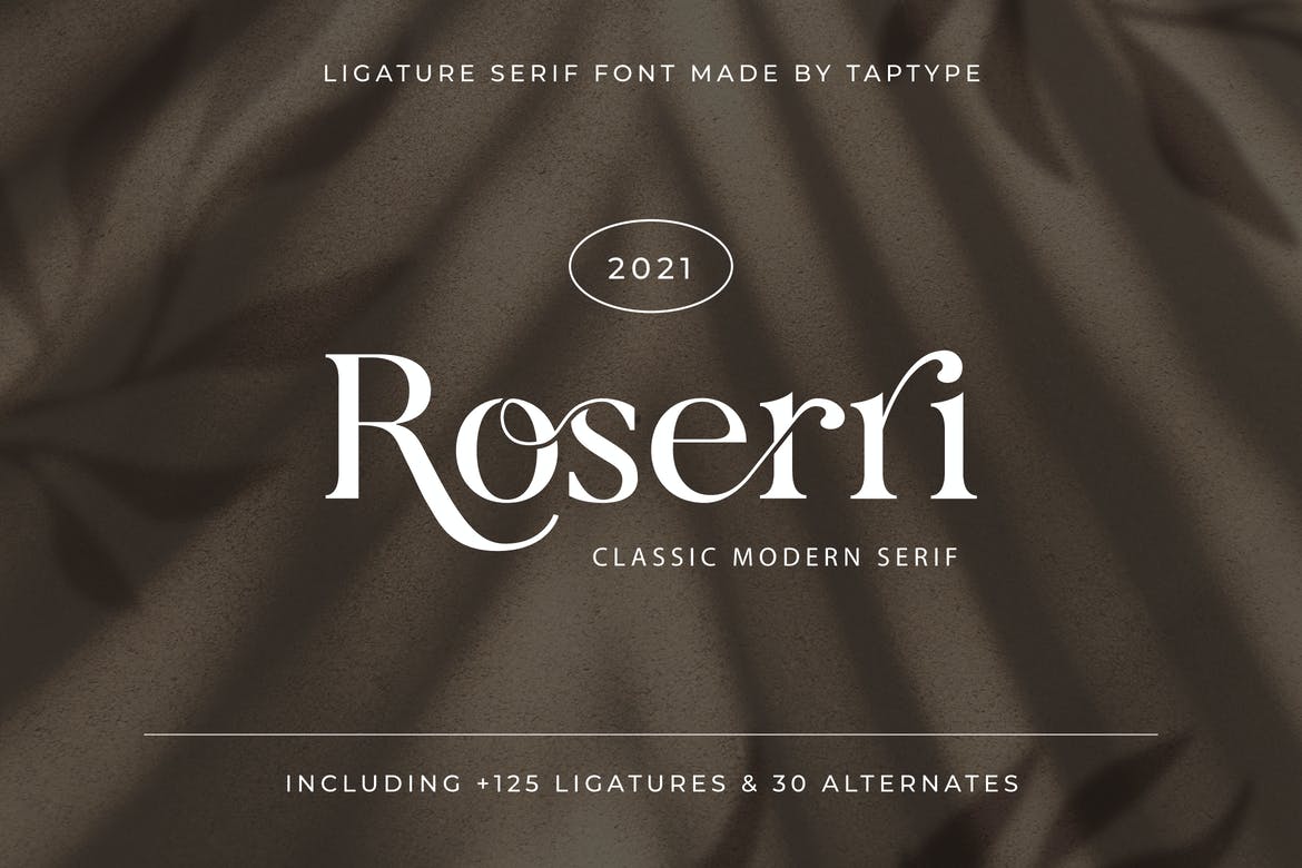Roserri - Modern Ligature Serif Fonts