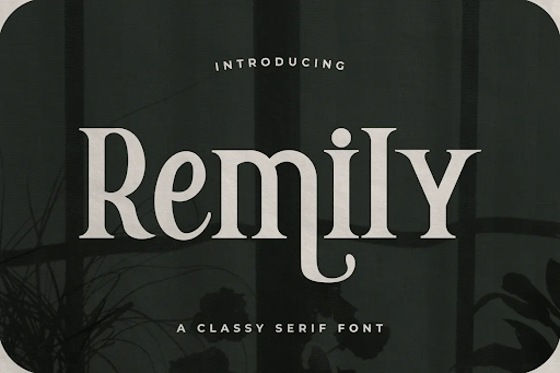 Remily – A Classy Serif Font