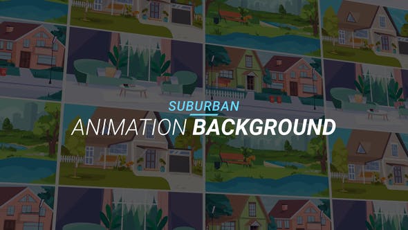 Videohive Suburban - Animation background 34221990