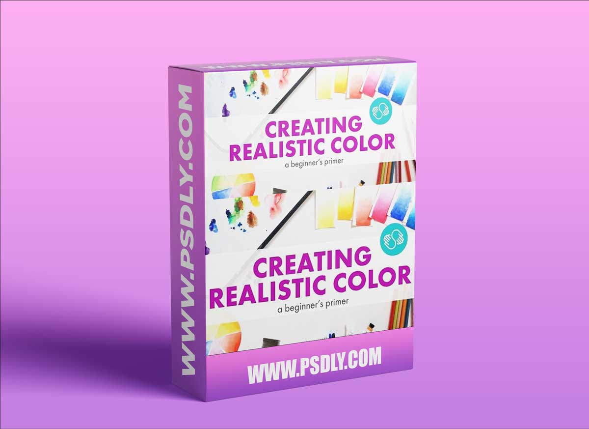 Creating Realistic Color: A Primer for Beginners