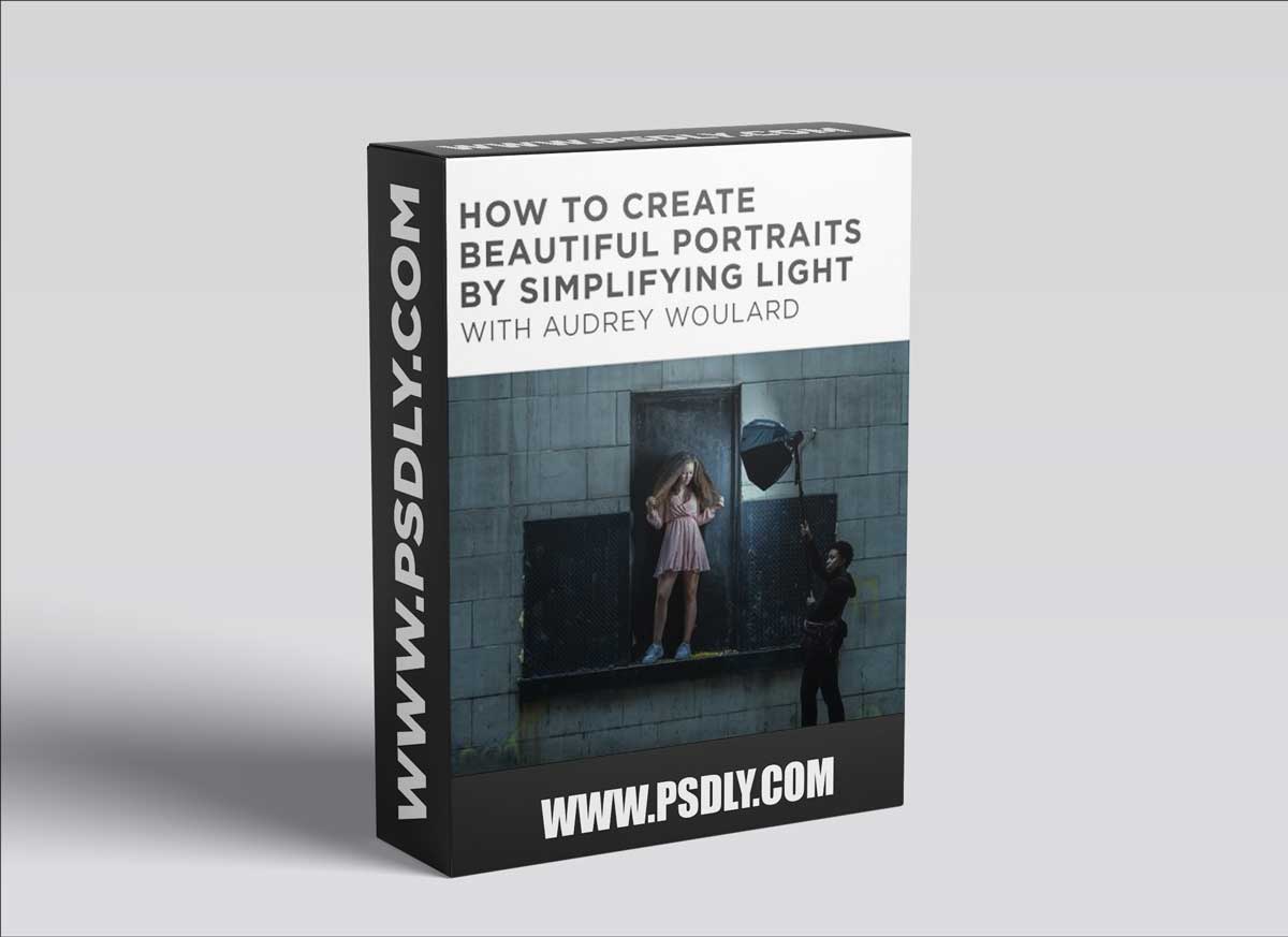 CreativeLive - How To Create Beautiful Portraits By Simplifying Light