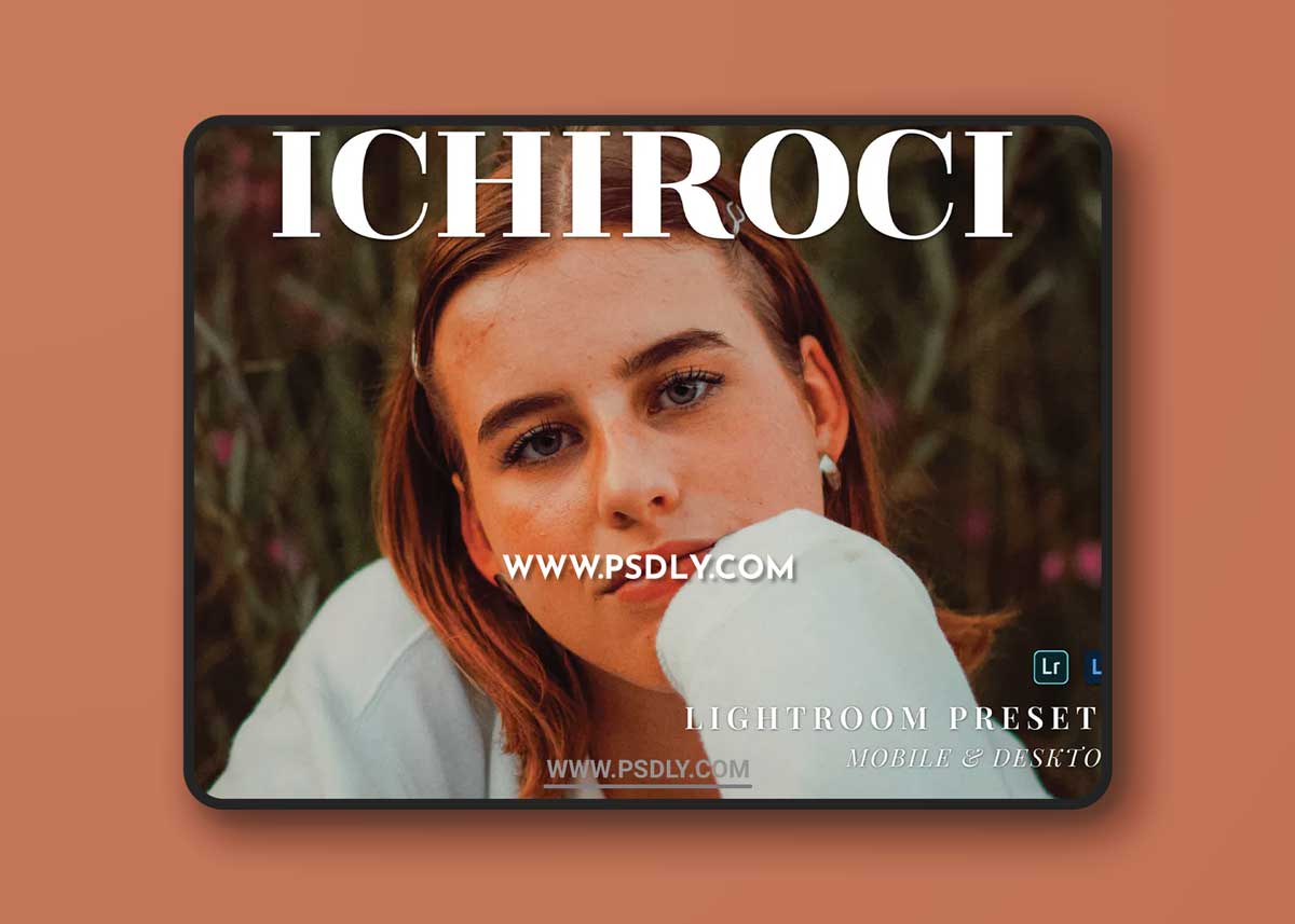Ichiroci Mobile and Desktop Lightroom Presets