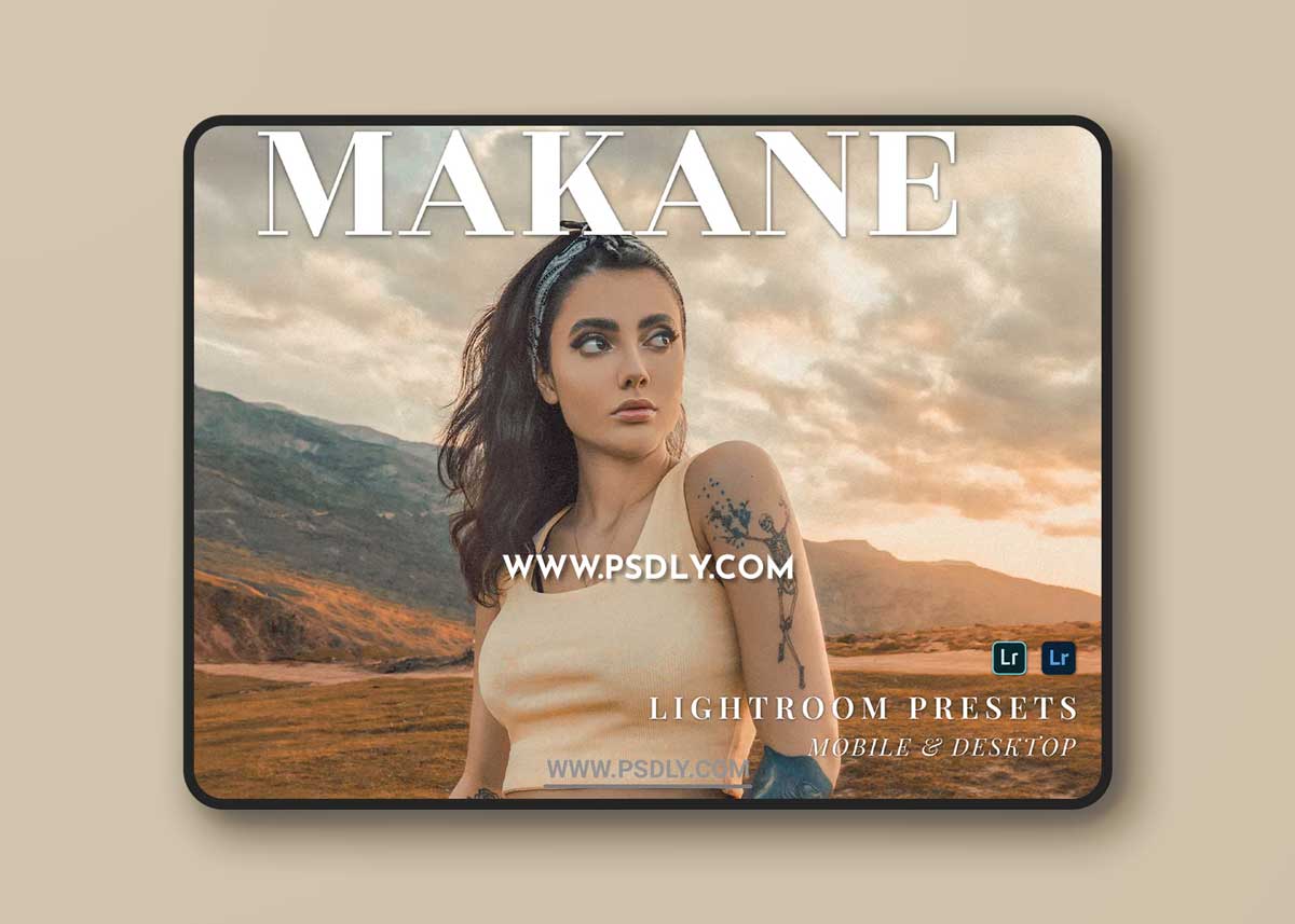 Makane Mobile and Desktop Lightroom Presets