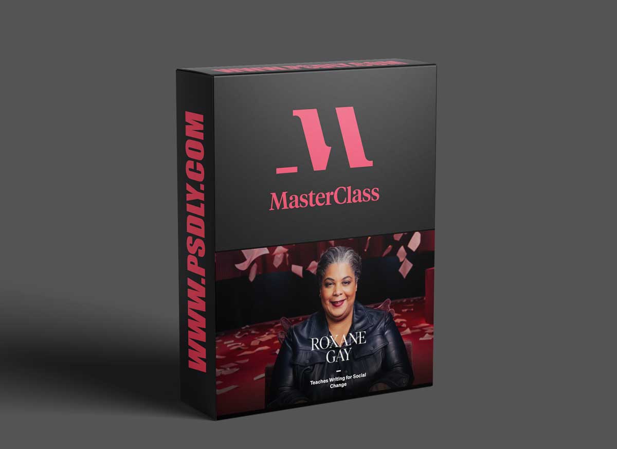 MasterClass - Roxane Gay Teaches Writing for Social Change