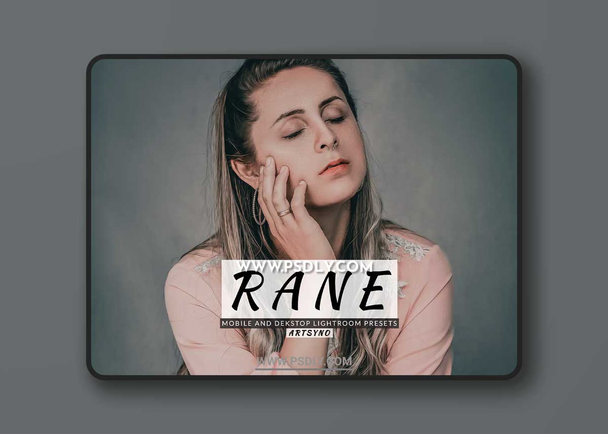 Rane Lightroom Presets Dekstop and Mobile