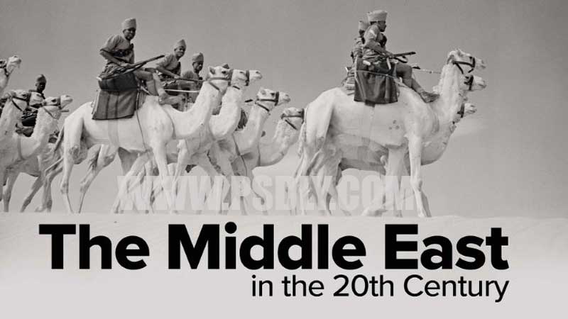 The Great Courses - The Middle East in the 20th Century