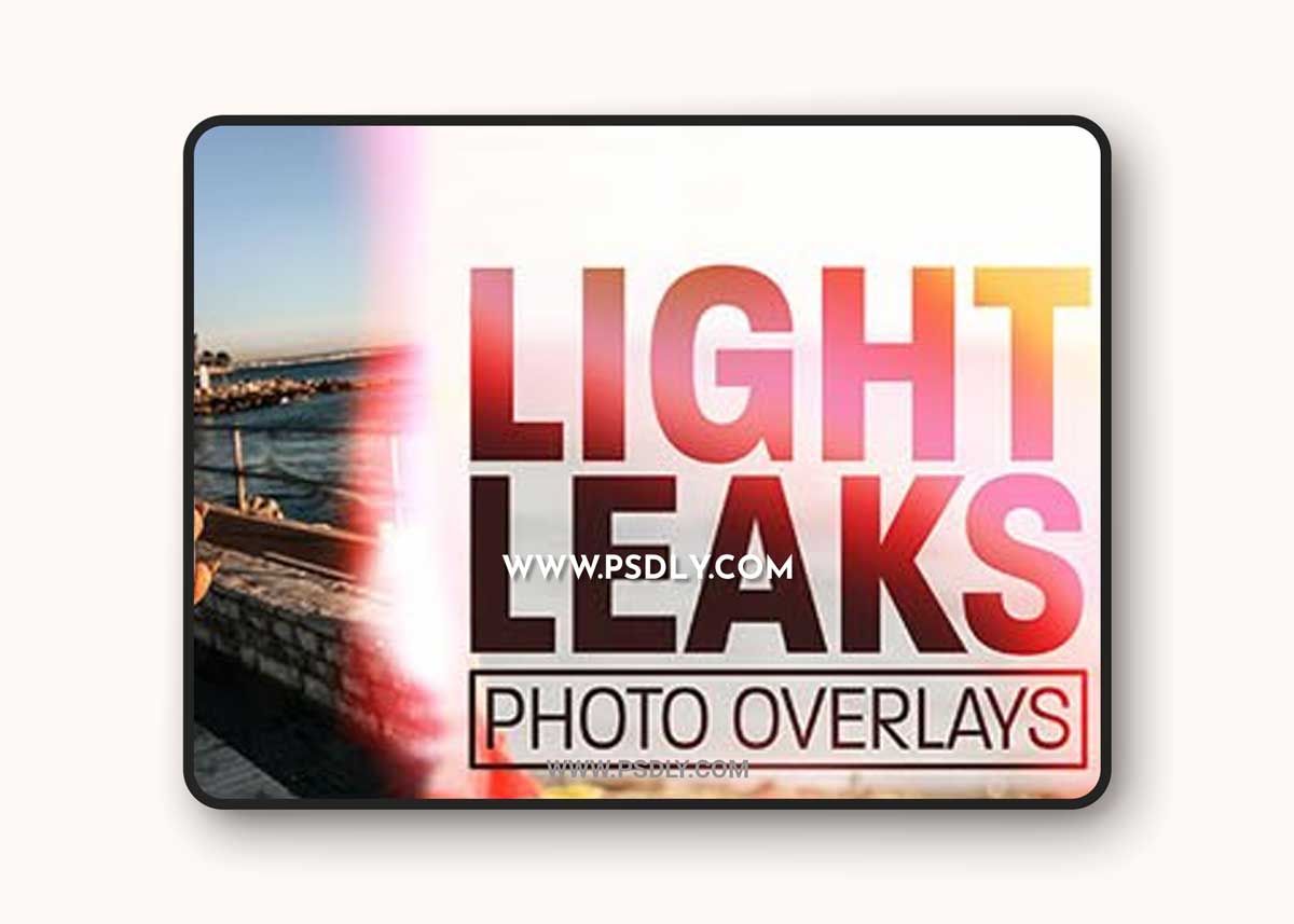 15 Light Leaks Photo Overlays