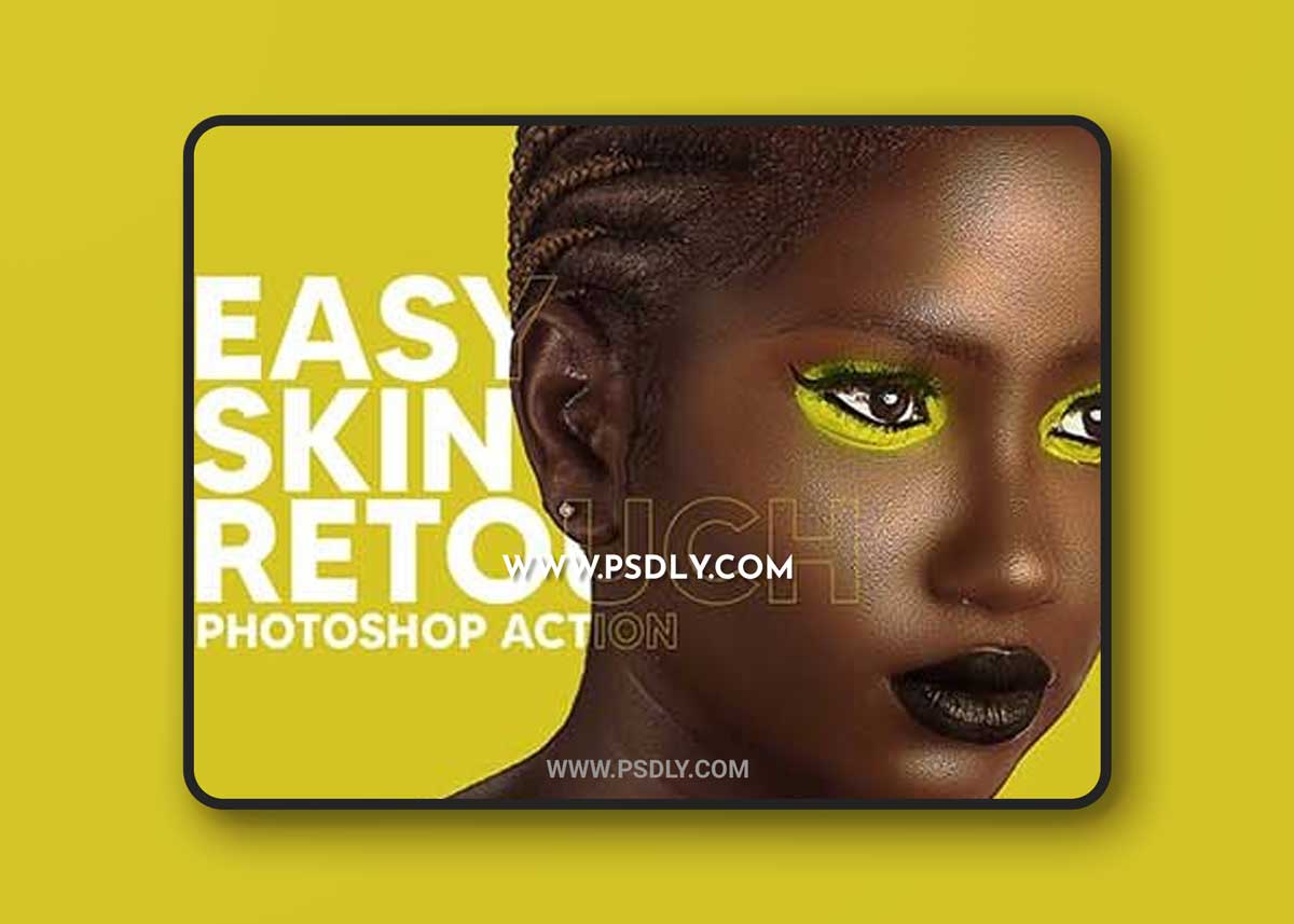 CreativeMarket - Easy Skin Retouch Ps Action 6474080