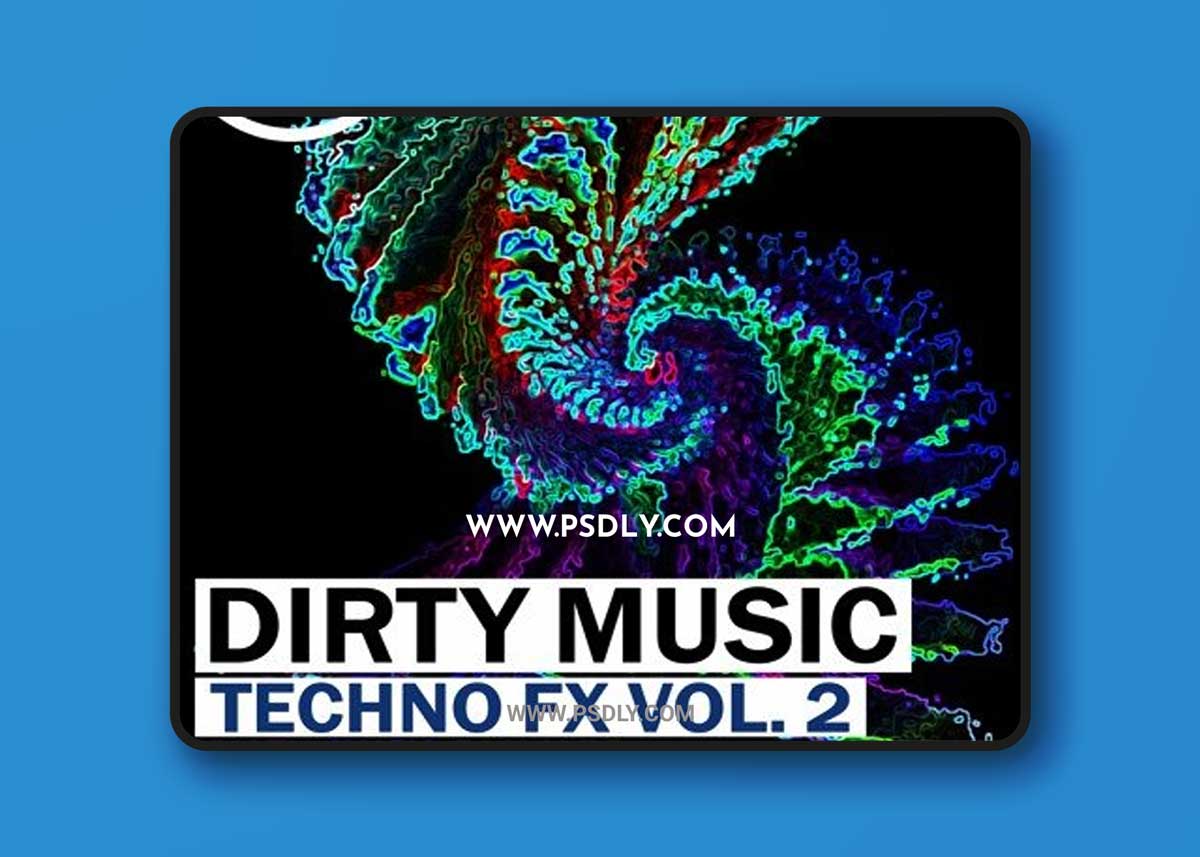 Dirty Music Techno FX Vol 2 WAV