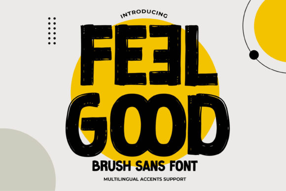 Feel Good Font