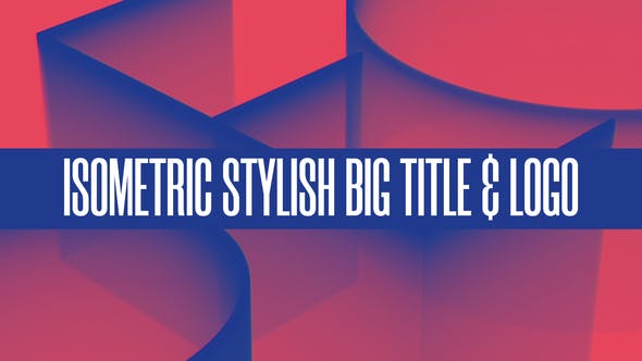 Videohive Isometric Stylish Big Title & Logo 29507024
