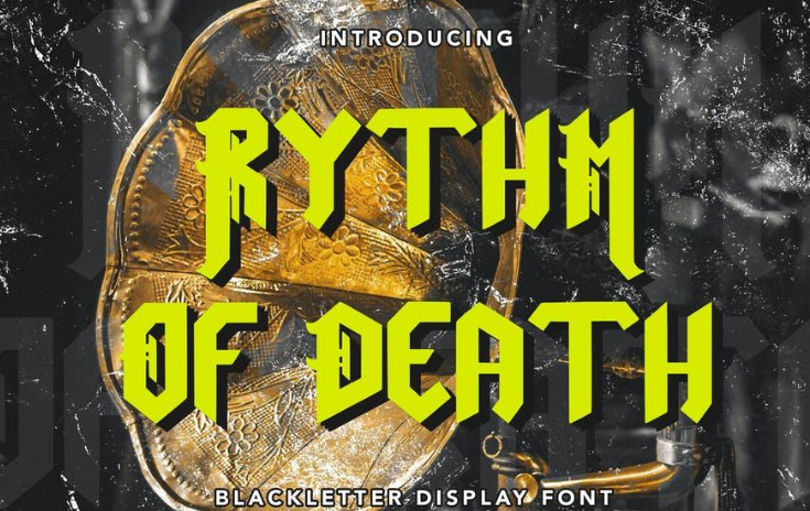 Rythm Of Death - Blackletter Display Font