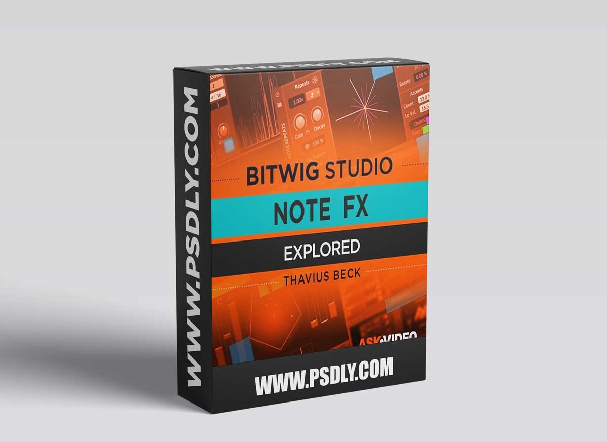 Ask Video Bitwig 402 Note FX Explored TUTORiAL