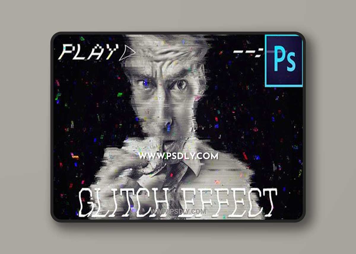 Awesome Digital Glitch Effect for Photoshop + Tutorial
