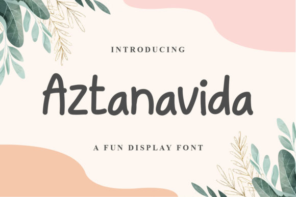 Aztanavida Font