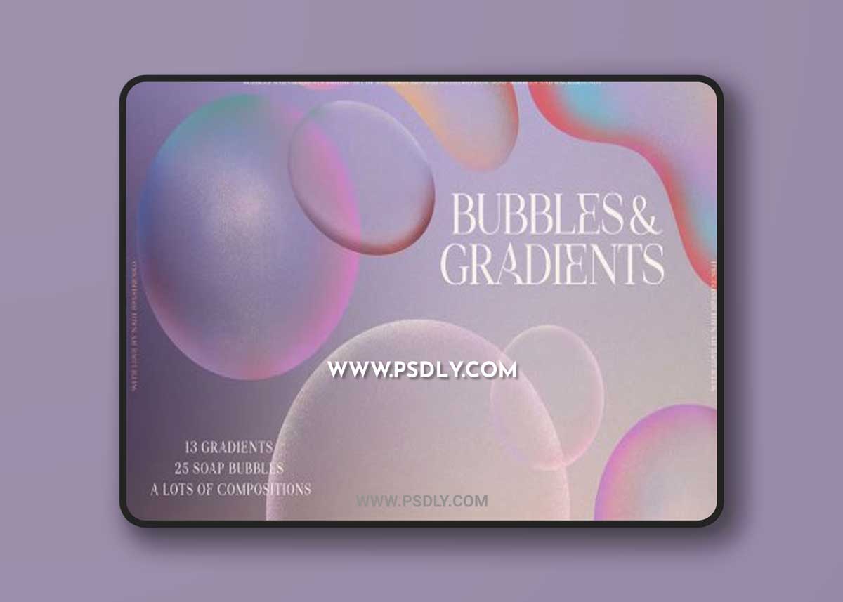Bubbles & Colorful Gradients