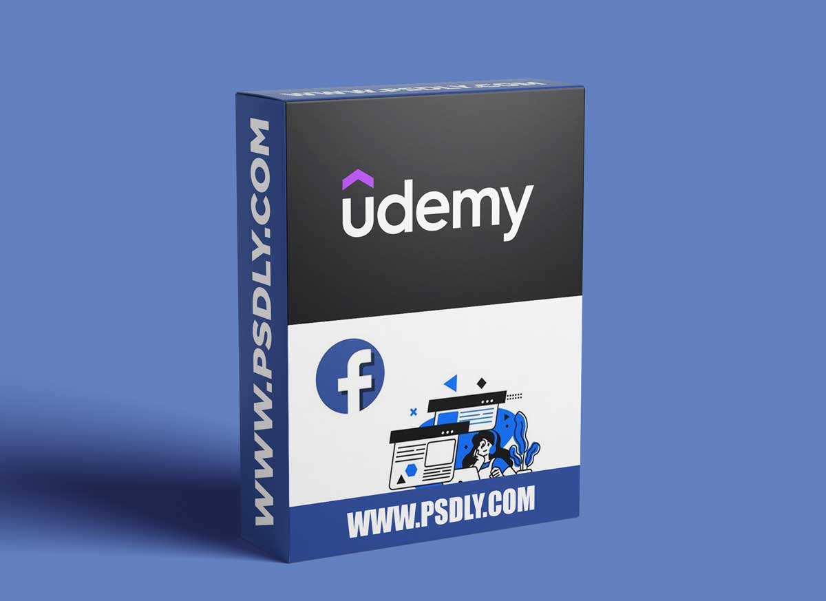 Facebook Ads Masterclass: Become a Facebook Ads Pro