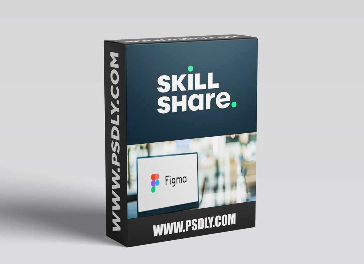 Figma Design : Use Figma Like a Pro