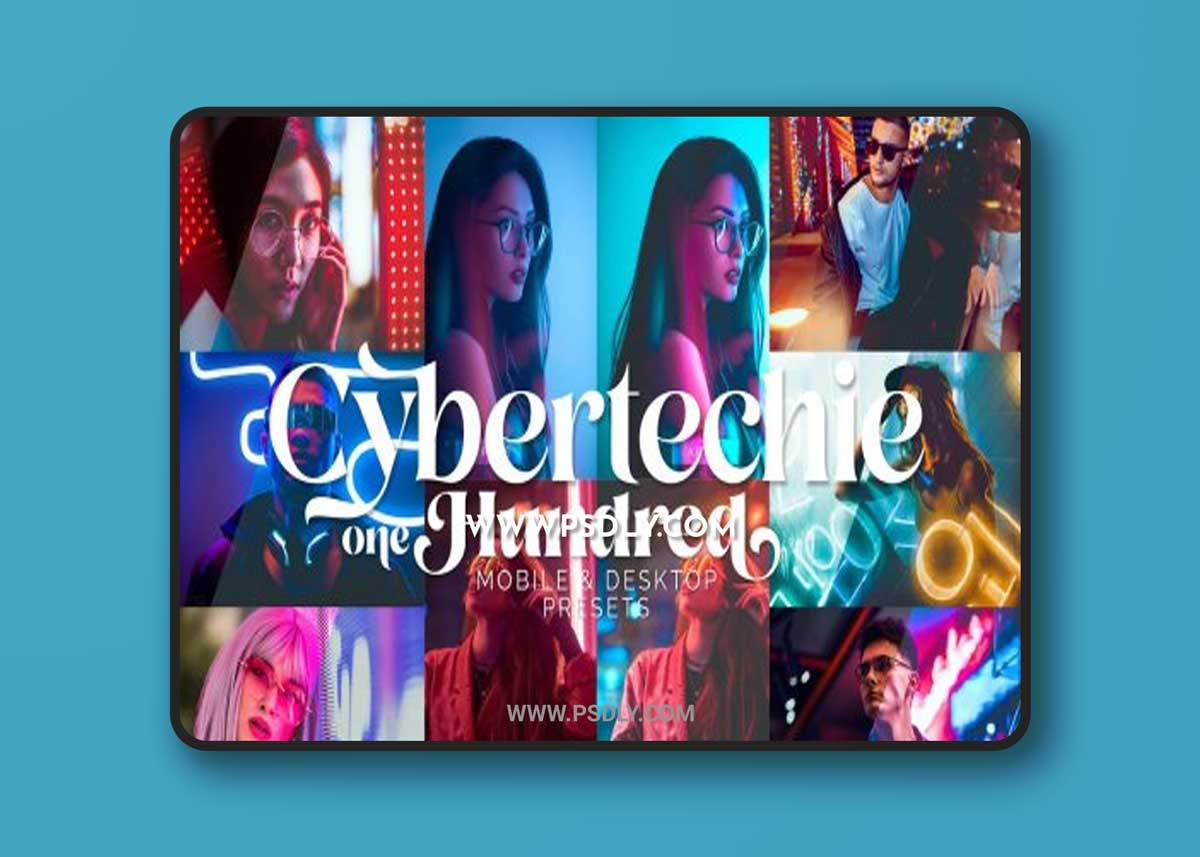 Lightroom Presets - Cybertechie One Hundred - TW