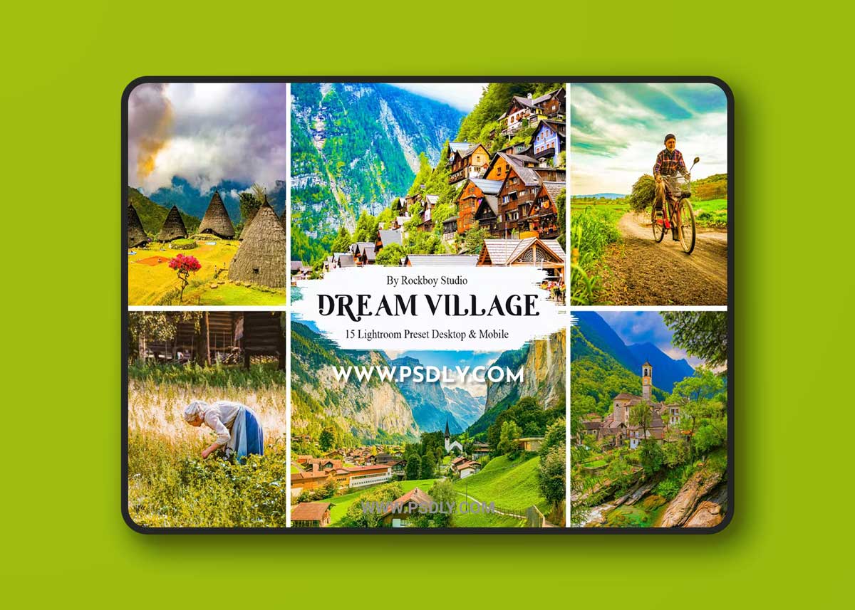 15 Dream Village Lightroom Presets