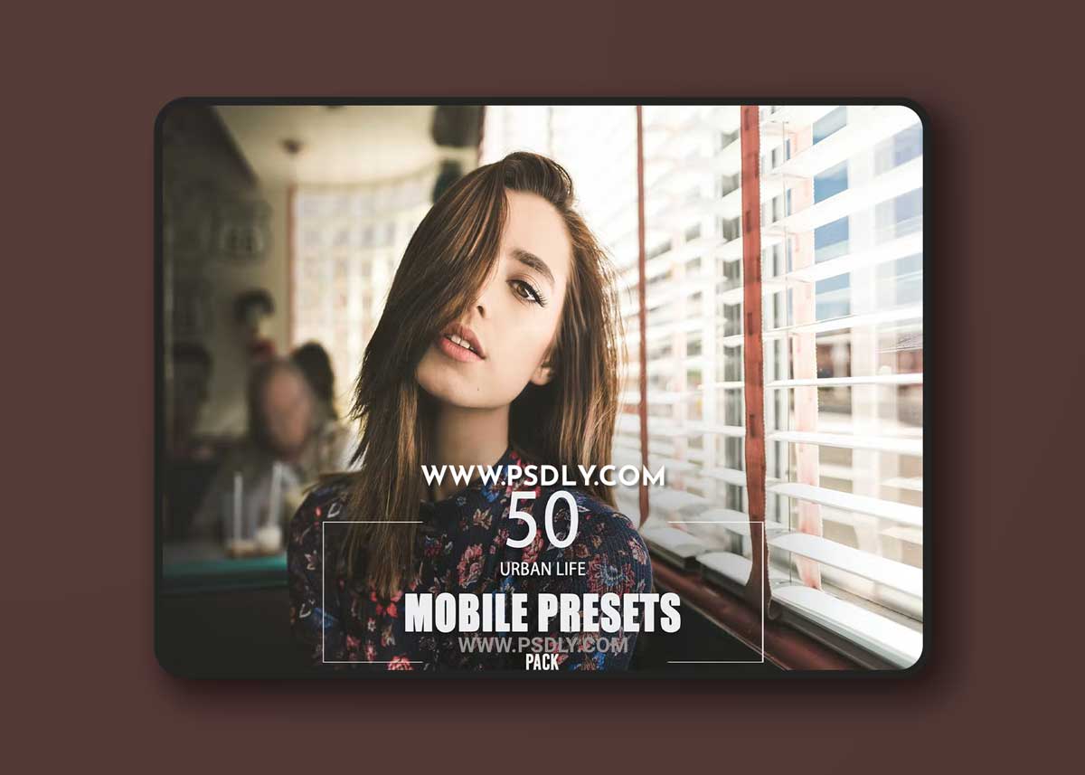 50 Urban Life Mobile Presets Pack W82DSZD