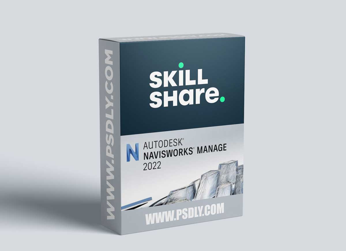 Autodesk Navisworks Manage - 2022 (Most Detailed and exhaustive course)