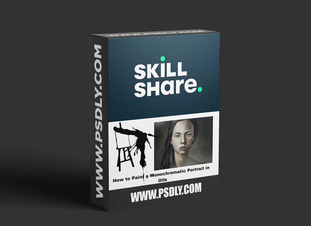 How to Paint a Monochromatic Portrait in Oils