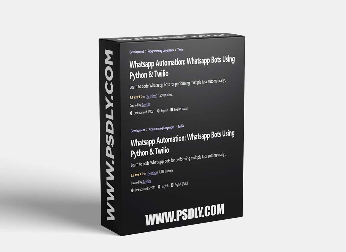Whatsapp Automation - Whatsapp Bots Using Python & Twilio