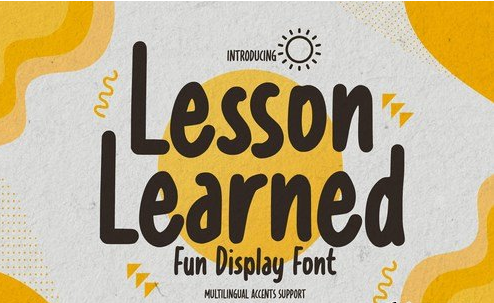 Lesson Learned - Fun Display Font