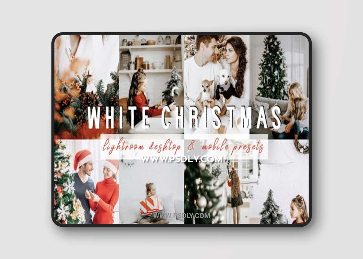 CreativeMarket - WHITE CHRISTMAS Lightroom Presets 4418467