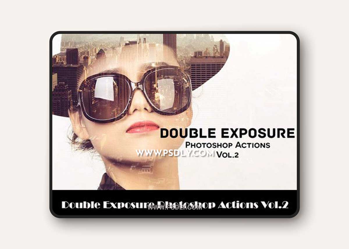 DOUBLE EXPOSURE PHOTOSHOP ACTIONS V2