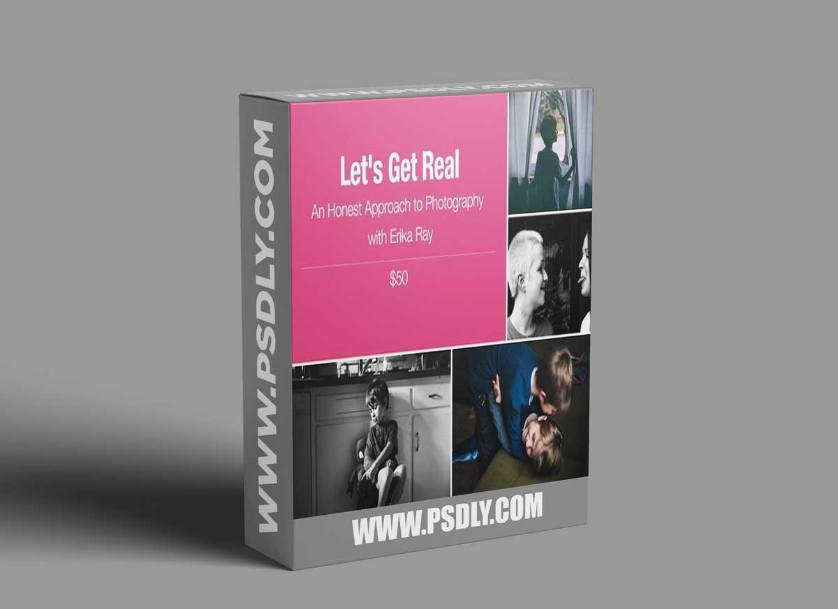 Erika Ray - An Honest Approach to Photography