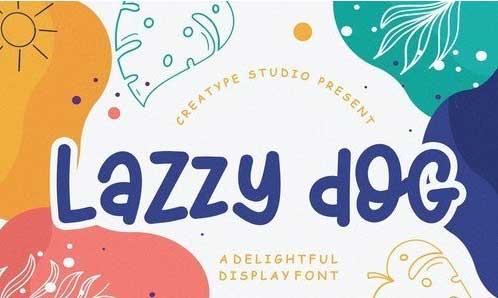 Lazzy Dog Delightful Display Typeface