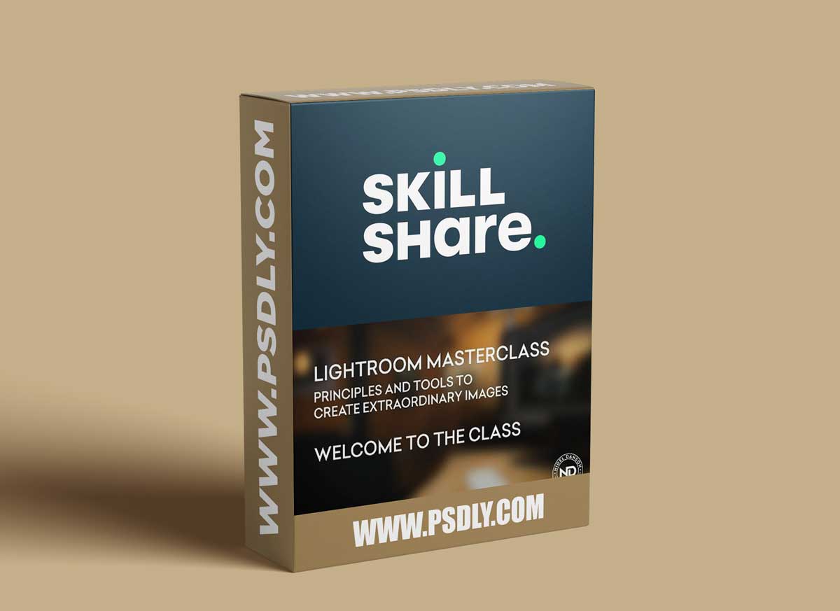 Lightroom Masterclass - Principles and Tools to create extraordinary images