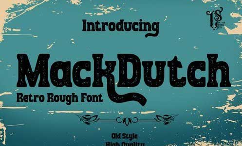 MackDutch - Rough decorative font