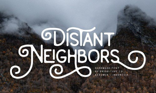 Distant Neighbors Font